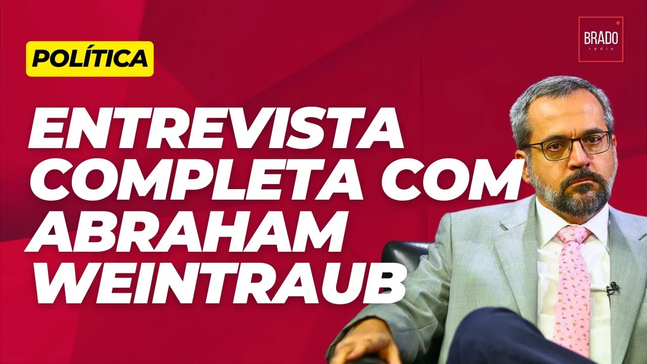 Entrevista com Abraham Weintraub